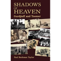 The Shadows of Heaven: Gurdjieff and Toomer - Paperback