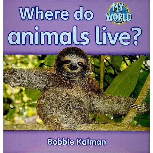 Where Do Animals Live? - Paperback