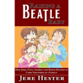 Raising a Beatle Baby - Paperback