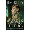 Murder Goes To The Dogs - Hardcover