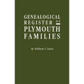 Genealogical Register of Plymouth Families - Paperback