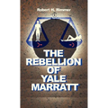 The Rebellion of Yale Marrat - Paperback