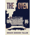 The Oven - Hardcover
