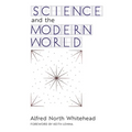 Science and the Modern World - Paperback