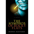 The Nymphos of Rocky Flats - Paperback