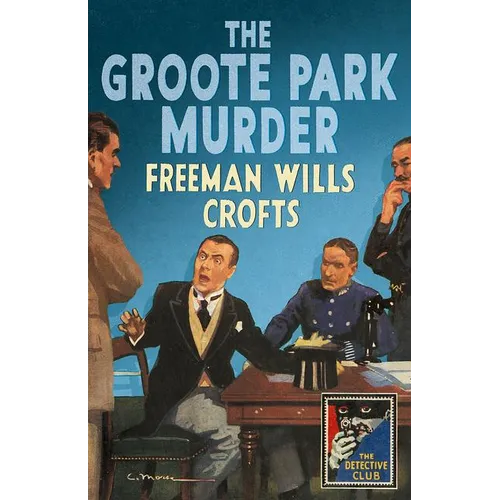 The Groote Park Murder (Detective Club Crime Classics) - Hardcover