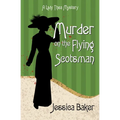 Murder on the Flying Scotsman - Paperback