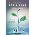 Authentic Resilience: Bringing Your Strengths to Life! - Paperback