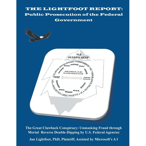 The Lightfoot Report: Public Prosecution of the Federal Government - Paperback