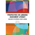 Perspectives on Language Assessment Literacy: Challenges for Improved Student Learning - Paperback