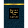 Rabbinic Reference Bible: The Connection Between Tanach and Tradition: Volume VII: Kesuvim - Hardcover
