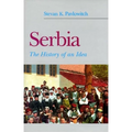 Serbia: The History of an Idea - Hardcover