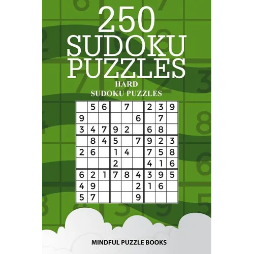 250 Sudoku Puzzles: Hard Sudoku Puzzles - Paperback