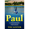 Paul: A missionary for Jesus - Paperback