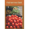 Tomato-less Cooking - Paperback