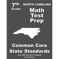 North Carolina 7th Grade Math Test Prep: Common Core Learning Standards - Paperback