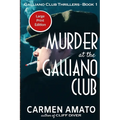Murder at the Galliano Club Large Print Edition: A Prohibition historical fiction thriller - Paperback