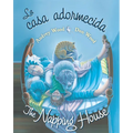 The Napping House/La Casa Adormecida: Bilingual English-Spanish - Board Book
