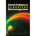 Solved Problems in Classical Electromagnetism - Paperback