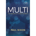 Multi: The Chemistry of Church Diversity - Paperback