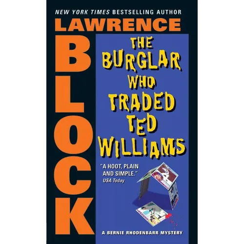 The Burglar Who Traded Ted Williams - Mass Market Paperbound