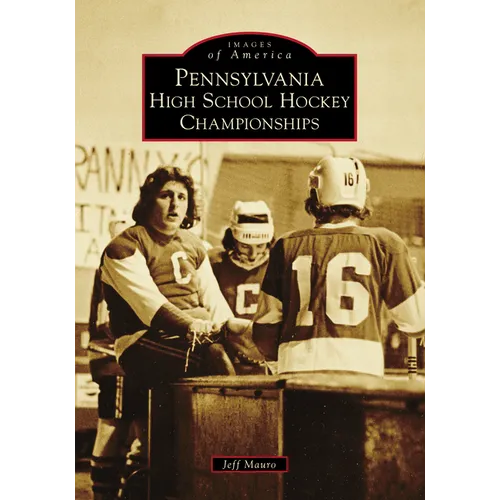 Pennsylvania High School Hockey Championships - Paperback
