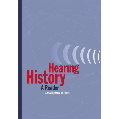 Hearing History: A Reader - Paperback