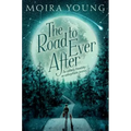 The Road to Ever After - Hardcover