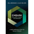 Embark Psychedelic Therapy for Depression: A New Approach for the Whole Person - Paperback