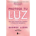 Protege Tu Luz - Paperback