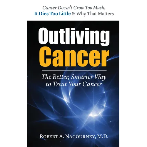 Outliving Cancer - Hardcover