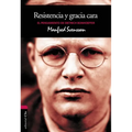 El Resistencia y gracia cara: El pensamiento de Dietrich Bonhoeffer - Paperback