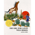 The Girl Who Loved Wild Horses - Hardcover