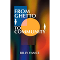From Ghetto to Community - Paperback