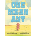 One Mean Ant - Hardcover