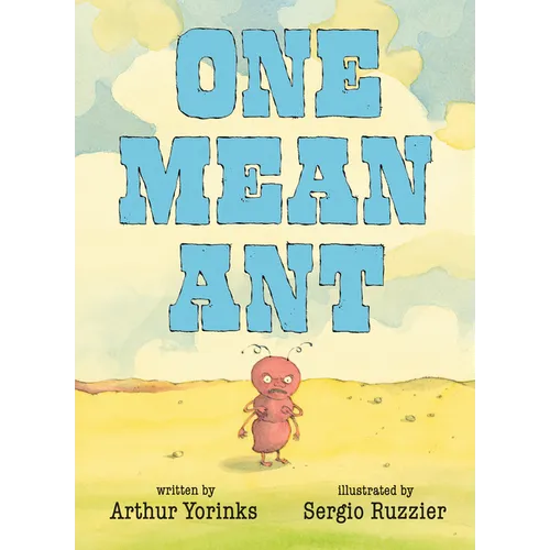 One Mean Ant - Hardcover