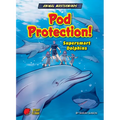Pod Protection!: Supersmart Dolphins - Library Binding