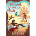 Almond, Quartz, and Finch - Paperback