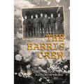 The Harris Crew - Paperback