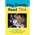 Hey Daddy, Read This - Hardcover