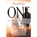 Becoming One as Husband and Wife: A Self-help Novel - Paperback