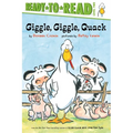 Giggle, Giggle, Quack/Ready-To-Read Level 2 - Hardcover