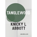 Tanglewood - Paperback