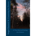 Cramming for Heaven: A True Story of Casting Out Demons - Paperback