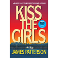 Kiss the Girls - Paperback