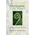 Listening to Our Teachers: Advocacy Through Research - Paperback