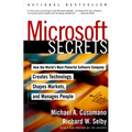 Microsoft Secrets: How the World's Most Powerful Software Company Creates Technology, Shapes Markets, and Manages People - Paperback
