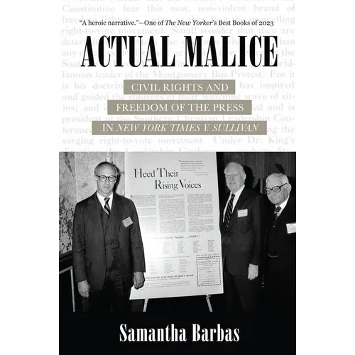Actual Malice: Civil Rights and Freedom of the Press in New York Times V. Sullivan - Paperback