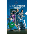 The Ninth Street Mystery - Hardcover