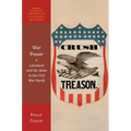 War Power: Literature and the State in the Civil War North - Hardcover